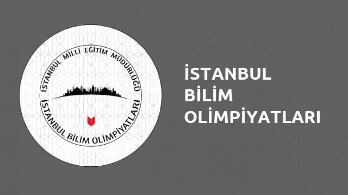 İstanbul Bilim Olimpiyatları Yarışması'nda Başarı